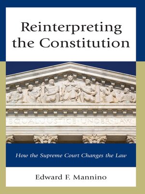 cover image of Reinterpreting the Constitution